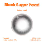 Black Sugar Pearl (1 Month - 2 pcs)