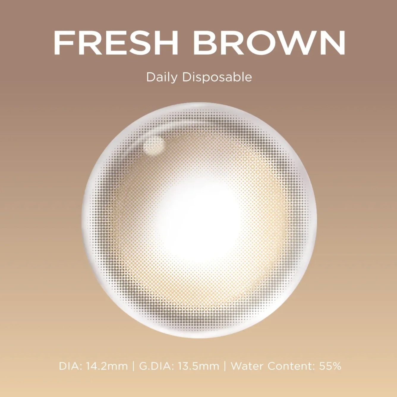 Fresh Brown (Daily - 10 pcs)